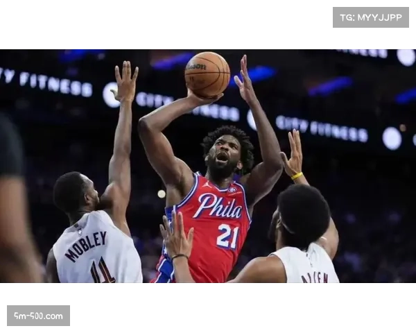 恩比德空砍38分11篮板,76人对其依赖过重
